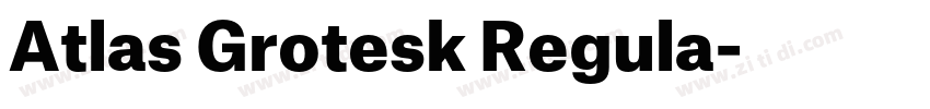 Atlas Grotesk Regula字体转换